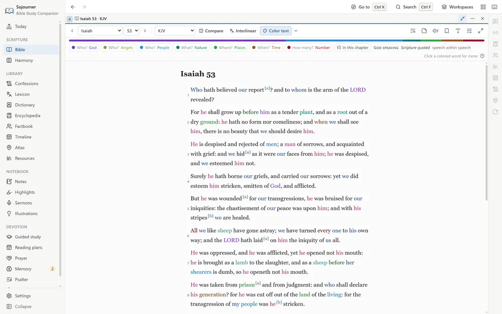 Isaiah 53 in the King James with Color text on. Every he, him, and his that means the Servant is in the Son&rsquo;s plum, the LORD is in the Father&rsquo;s violet, we and our are in blue, and the sheep and the lamb are in teal.