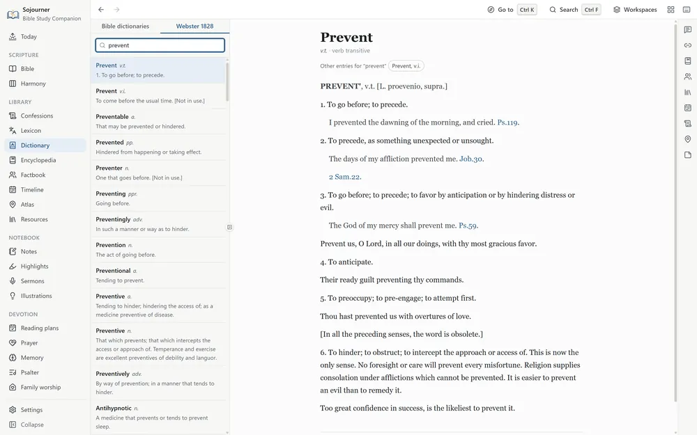 The Dictionary page switched to Webster 1828, with prevent typed in the search box and the entries beside it. The entry for prevent as a transitive verb gives first To go before, to precede, with Psalm 119, I prevented the dawning of the morning, and cried. More senses follow with their Scripture references in blue, and at the foot Webster notes that the older senses are obsolete and that to hinder is now the only one.
