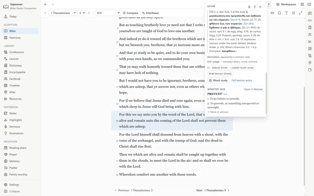 1 Thessalonians 4 in the King James with verse 15 highlighted, where we which are alive shall not prevent them which are asleep. The card for G5348, phthano, is open over it, with its lexicon entries and a Word study button, and below them a Webster 1828 section giving prevent as To go before, to precede, with a link to open it in Webster.